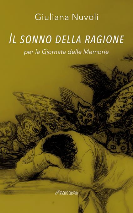 Il sonno della ragione. Per la Giornata delle Memorie - Giuliana Nuvoli - copertina