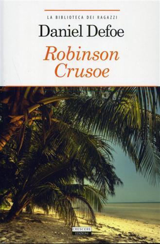 Robinson Crusoe. Ediz. integrale. Con Segnalibro - Daniel Defoe - 4