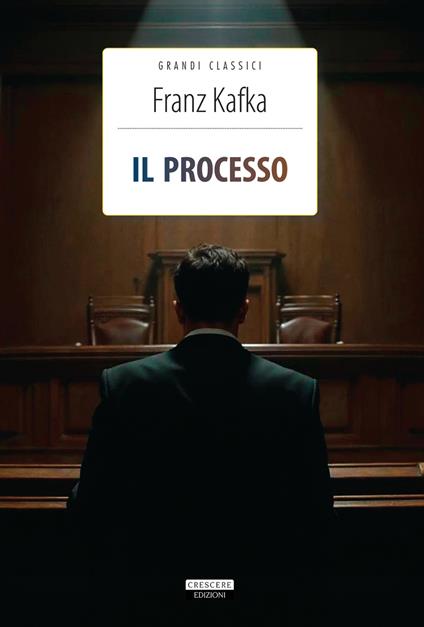Il processo. Ediz. integrale. Con Segnalibro - Franz Kafka - copertina