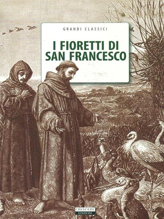 I fioretti di San Francesco. Ediz. integrale - 5