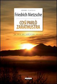 Così parlò Zarathustra. Ediz. integrale. Con Segnalibro - Friedrich Nietzsche - 3