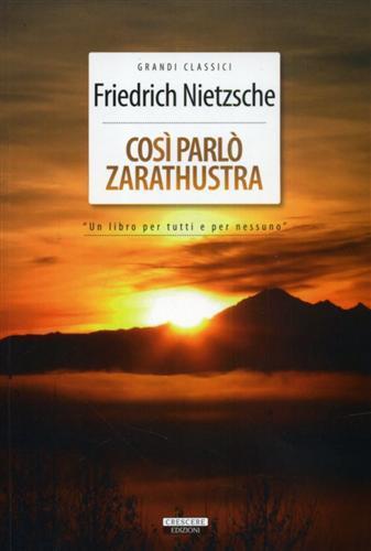 Così parlò Zarathustra. Ediz. integrale. Con Segnalibro - Friedrich Nietzsche - 2