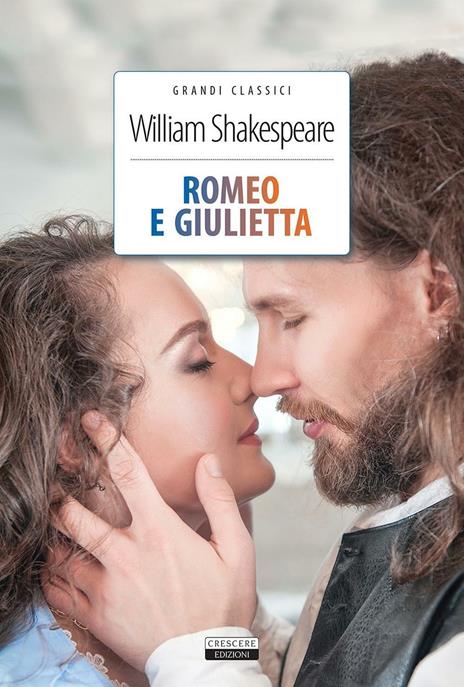 Romeo e Giulietta. Ediz. integrale. Con Segnalibro - William Shakespeare - copertina