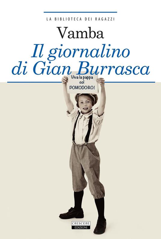 Il giornalino di Gian Burrasca. Ediz. integrale. Con Segnalibro - Vamba - copertina