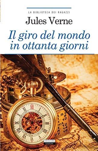 Il giro del mondo in ottanta giorni. Ediz. integrale. Con Segnalibro - Jules Verne - 3