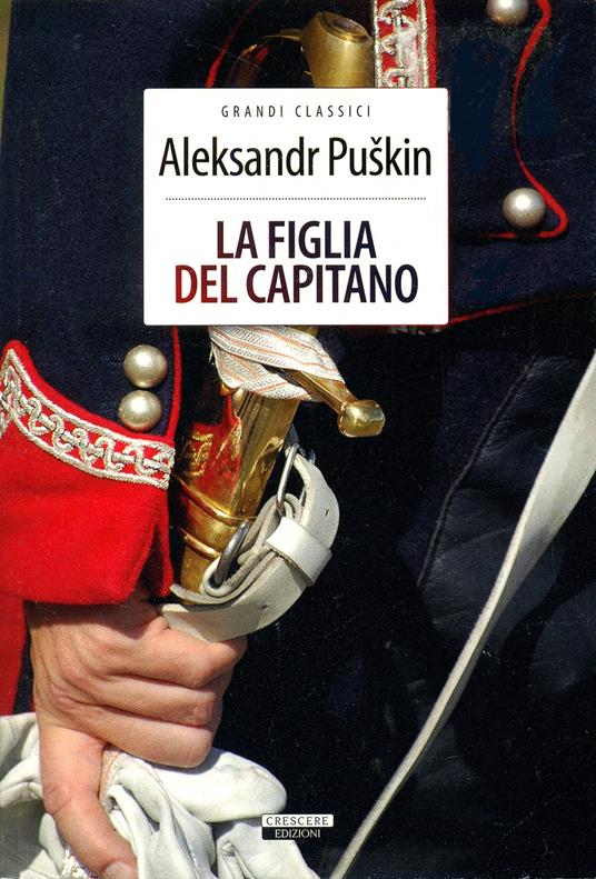 La figlia del capitano. Ediz. integrale - Aleksandr Sergeevic Puškin - copertina