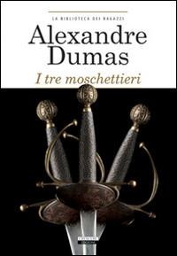I tre moschettieri. Ediz. integrale - Alexandre Dumas - 6