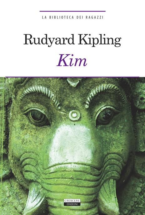 Kim. Ediz. integrale. Con Segnalibro - Rudyard Kipling - copertina