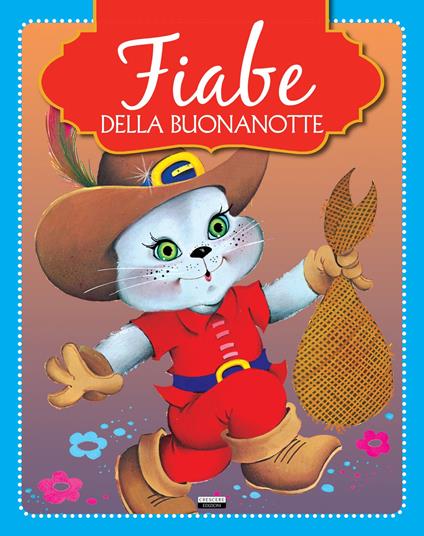 Fiabe della buonanotte. Ediz. illustrata - copertina