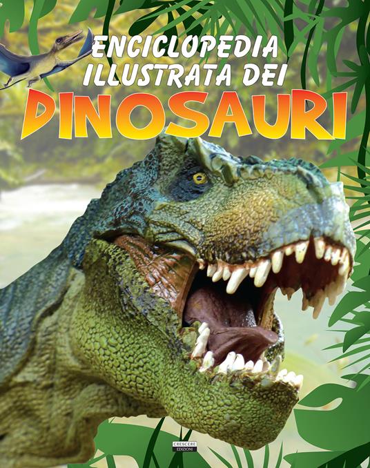 Enciclopedia illustrata dei dinosauri - copertina