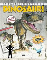 La grande enciclopedia dei dinosauri. Dalla comparsa sulla Terra all'estinzione. Con poster Calendario 2016