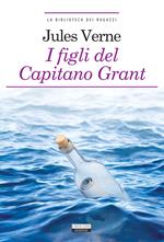 I figli del capitano Grant. Ediz. ridotta. Con Segnalibro