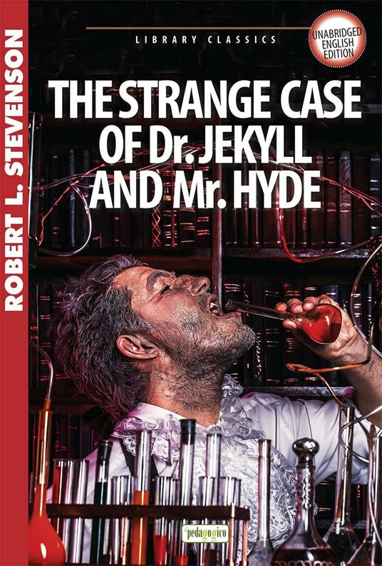 The strange case of Dr Jekyll and Mr Hyde - Robert Louis Stevenson - copertina
