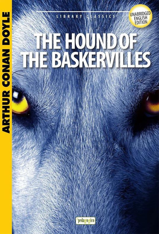 The hound of the Baskervilles - Arthur Conan Doyle - copertina