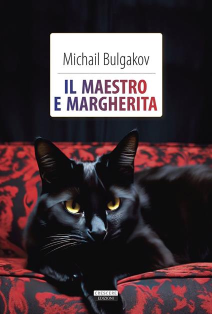 Il Maestro e Margherita. Ediz. integrale. Con Segnalibro - Michail Bulgakov - copertina