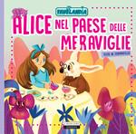 Alice nel paese delle meraviglie. Ediz. in stampatello