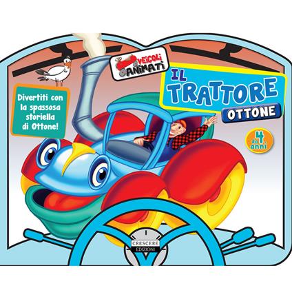 Il trattore Ottone. Ediz. a colori - copertina