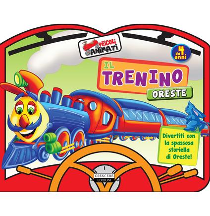 Il trenino Oreste. Ediz. a colori - copertina