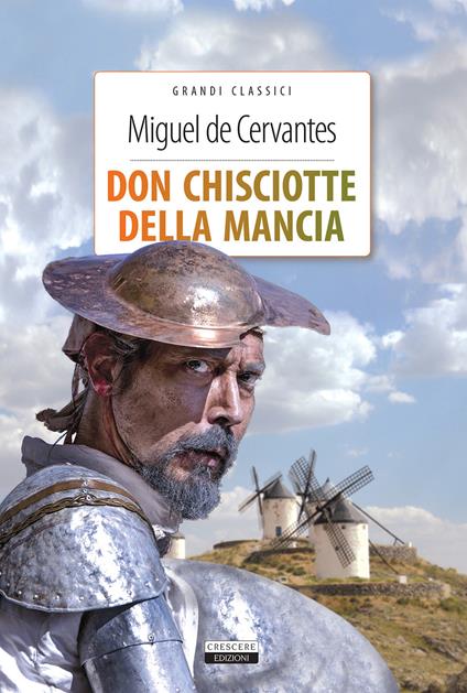 Don Chisciotte della Mancia. Ediz. integrale. Con Segnalibro - Miguel de Cervantes - copertina