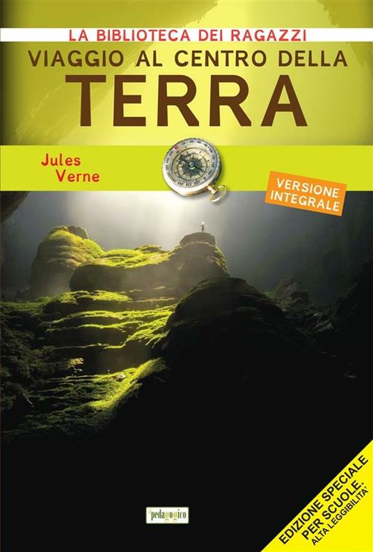 Viaggio al centro della terra. Ediz. ad alta leggibilità - Jules Verne - ebook