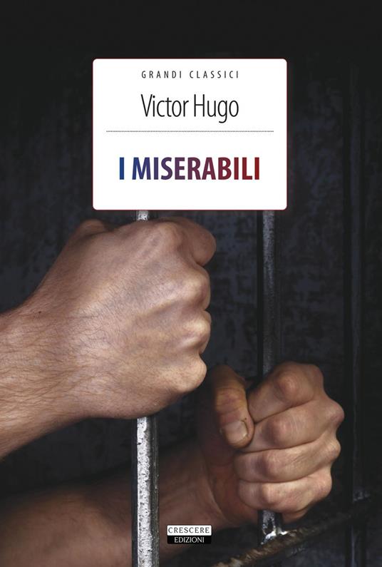 I miserabili. Ediz. integrale. Con Segnalibro - Victor Hugo - copertina