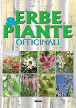 Erbe & piante officinali