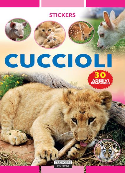Cuccioli. Con 30 adesivi removibili. Ediz. illustrata - Viola Autieri - copertina