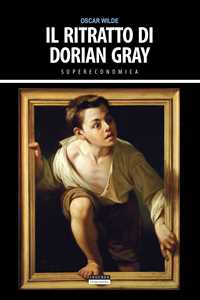 Il ritratto di Dorian Gray. Ediz. integrale