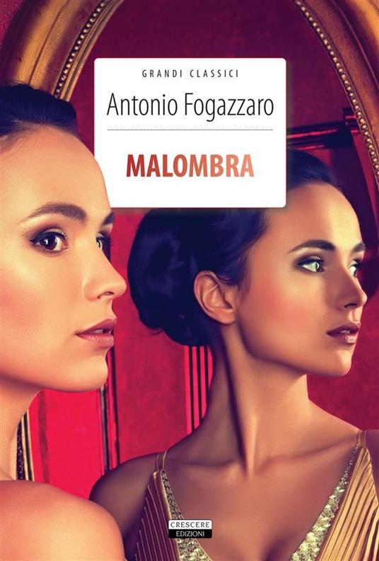 Malombra - Antonio Fogazzaro,Annarita Celentano - ebook