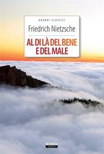 Al di là del bene e del male. Ediz. integrale