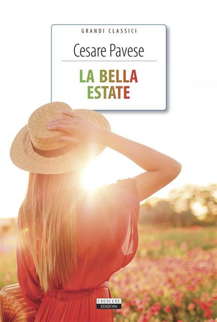 La bella estate - Cesare Pavese - ebook