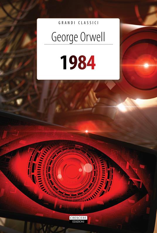 1984. Ediz. integrale. Con Segnalibro - George Orwell - copertina