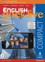 English goes live compact. Ediz. mylab. Per le Scuole superiori. Con e-book. Con espansione online