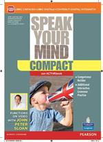 Speak your mind compactLIM. Per le Scuole superiori. Con e-book. Con espansione online. Con libro