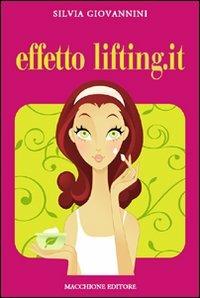 Effetto lifting.it - Silvia Giovannini - copertina