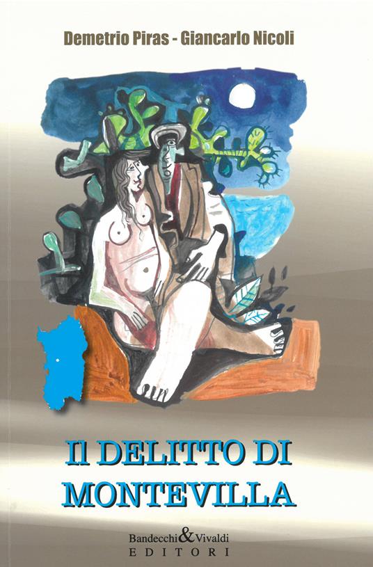 Il delitto di Montevilla - Demetrio Piras,Giancarlo Nicoli - copertina
