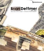 Brian Dettmer 2003-2013. Dieci libri scolpiti. Ediz. multilingue