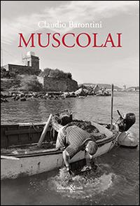 Muscolai - Claudio Barontini - copertina