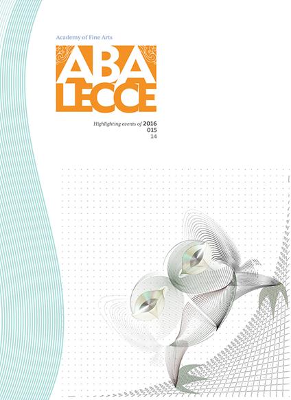 Abalecce. Quaderno dell'Accademia di belle arti. Highlighting events of 2016-2015-2014. Ediz. italiana e inglese - copertina
