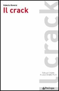 Il crack - Roberto Roversi - copertina