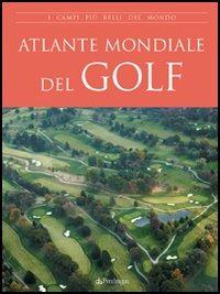 Atlante mondiale del golf - copertina
