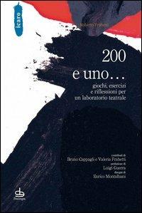 200 e uno... giochi, esercizi e riflessioni per un laboratorio teatrale - Roberto Frabetti - copertina