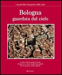 Bologna guardata dal cielo - copertina