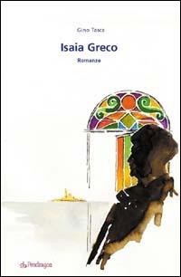 Isaia Greco - Gino Tasca - copertina