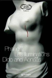 Britten. Phaedra. Les illuminations. Purcell. Dido and Aeneas - copertina