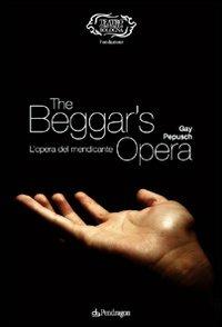 Gay-Pepusch. The beggar's opera (L'opera del mendicante) - copertina