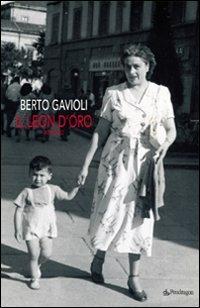 Il Leon d'Oro - Berto Gavioli - copertina