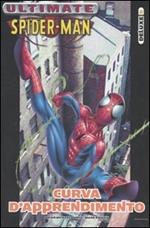 Curva d'apprendimento. Ultimate Spider-Man. Vol. 2