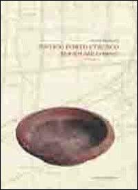 Antico porto etrusco sul fiume Corno - Luisa Bertacchi - copertina