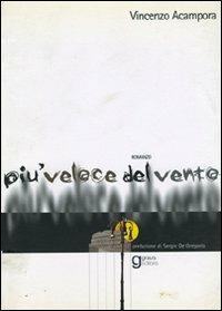 Più veloce del vento - Vincenzo Acampora - copertina